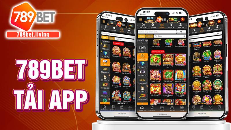 789BET tải app: Hướng dẫn tải ứng dụng siêu tiện lợi 1 789BET tải app