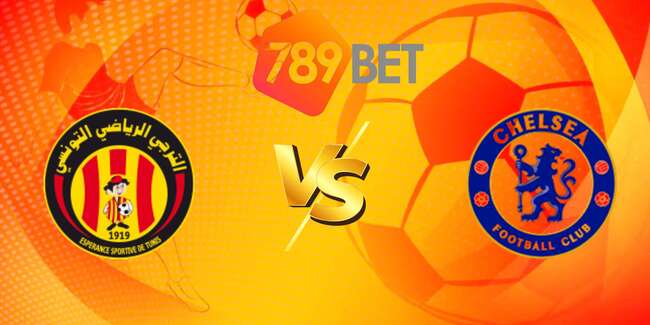 Kèo hot hôm nay: Esperance Tunis vs Chelsea FC – 08h00 ngày 25/06 3 nhan dinh esperance tunis vs chelsea fc 5