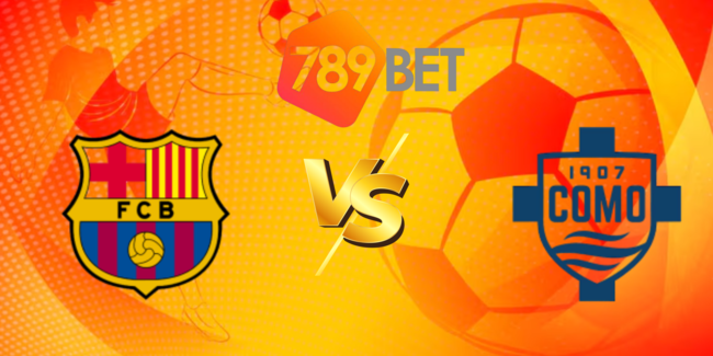 Kèo hot hôm nay: Barcelona vs Como – 02h00 ngày 11/08 1 nhan dinh barcelona vs como 5