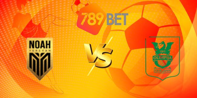 nhan dinh fc noah vs nk olimpija ljubljana 7